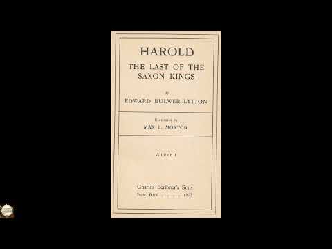 Harold: The Last of the Saxon Kings, Volume I by Edward Bulwer Lytton — free full audiobook
