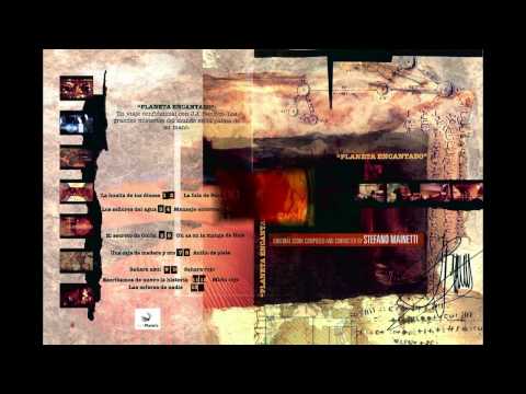 PLANETA ENCANTADO (Ethnic Fusion) Music by Stefano Mainetti
