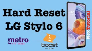 How to Factory Reset LG Stylo 6 Metro PCS & Boost Mobile | NexTutorial