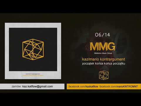 Kaz/Mario Kontrargument - MMG (Mefedron Music Group) _ (06/14)