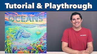 Oceans Tutorial & Playthrough