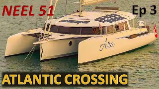 Neel 51 Trimaran Atlantic Crossing, ARC Regatta - Ep.3/5