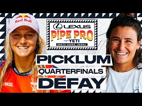 Molly Picklum vs Johanne Defay | Lexus Pipe Pro presented by YETI - Quarterfinals Heat Replay