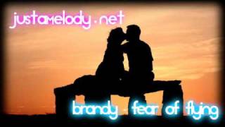Brandy - Fear of Flying [ Slow RnB - Love ]