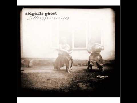 Abigail's Ghost - Seeping.wmv