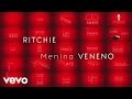 Ritchie - Menina Veneno (Lyric Video)