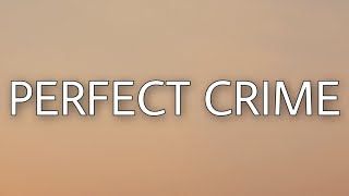 Tinashe - Perfect Crime (Lyrics)