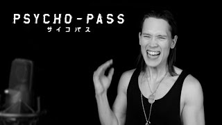 PSYCHO-PASS (OPENING 1) - ABNORMALIZE (サイコパス Op 1)