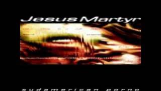 Jesus Martyr - Nutritive Soul