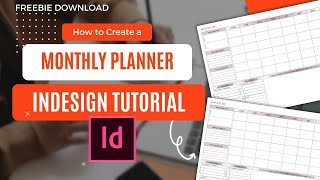 Design Your Monthly Planner in InDesign (EASY Tutorial for Beginners!)