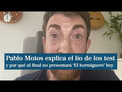 Pablo Motos confirma su positivo en coronavirus y explica el lío de sus test