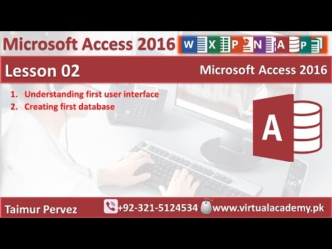 Microsoft Access 2016 || Creating first Database || Microsoft Access 2016 User Interface | Lesson 02