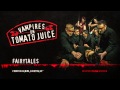 Vampires On Tomato Juice - Fairytales 