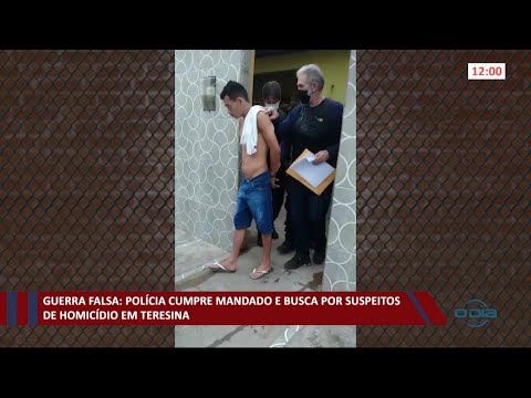 Polícia cumpre mandados para capturar suspeitos de homicídios 23 03 2021