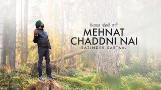 Download lagu Mehnat Chaddni Ni (Will Never Abandon the Hardwork) | Satinder Sartaaj | Punjabi Song 2026 mp3