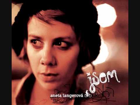 Aneta Langerová - Jsem
