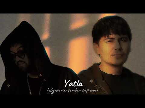 bilyanm X Serdar Saparov - Yatla (official audio)