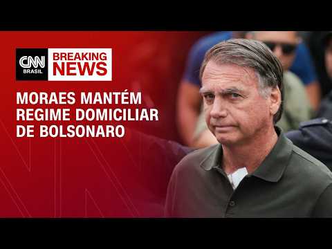 Alexandre de Moraes decide manter prisão domiciliar de Jair Bolsonaro | CNN 360°