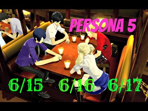 Persona 5 / 100% English Guide Part 58 : 6/15, 6/16 & 6/17 - Tracking Down The Mafia Boss !