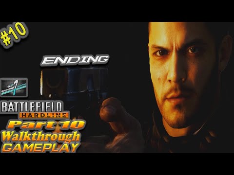Battlefield Hardline Walkthrough Part 10 Legacy & Ending || PC Gameplay Full HD 60FPS
