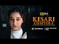 The Fierce And Fearless Dilreet Gill Kesari Chapter 2 Ananya Panday JioHotstar