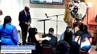 Celebration of Life for Michael A. Duberry, Sr.