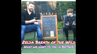 Zelda Breath of the Wild 2 (BOTW2) - What We Hope Nintendo Adds! Plus New Board Announcement!