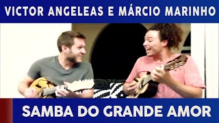 Samba do Grande Amor (Chico Buarque) - Programa Face Musical