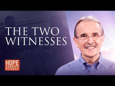 Lesson 6: The Two Witnesses