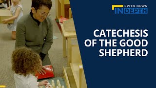 Catechesis of the Good Shepherd  EWTN News In Dept