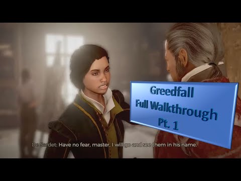 GREEDFALL Walkthrough Gameplay Part 1 - INTRO (FULL GAME) (2020)
