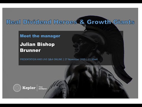 Kepler Trust Intelligence Real Dividend Heroes & Growth Giants: Brunner