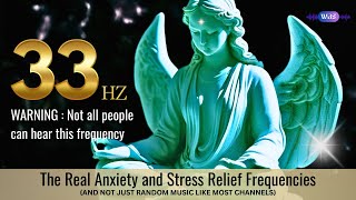 The Real Pure 33 Hz Binaural Frequency |  Relief Anti-stress With Serenity