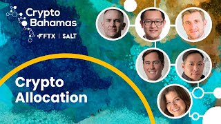 How Asset Allocators View Crypto | Crypto Bahamas