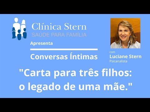 Carta para três filhos: o legado de uma mãe