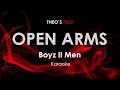 Open Arms - Boyz II Men karaoke