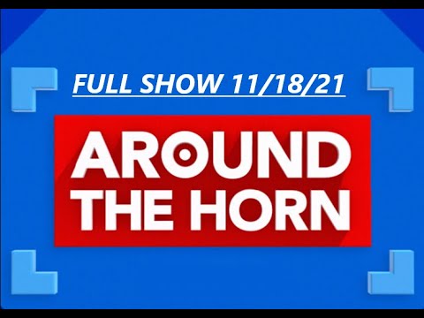 AROUND THE HORN FULL 11/18/21 Mina Kimes debate Should Browns be committer to Maayfield long term