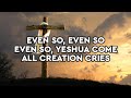 Even So - Paul Wilbur (Lyrics)