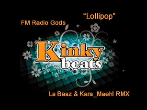 Lollipop - La Baaz & Kara_Maehl RMX