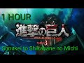Attack On Titan Opening 5 Full Shoukei To Shikabane No Michi 1 HOUR