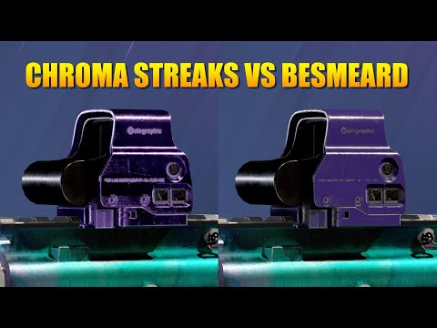 ATTACHMENT SKIN Comparison - Chroma Streaks VS Besmeared - R6