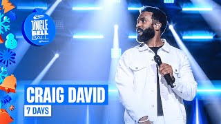 Craig David - 7 Days (Live at Capital&#39;s Jingle Bell Ball 2024) | Capital