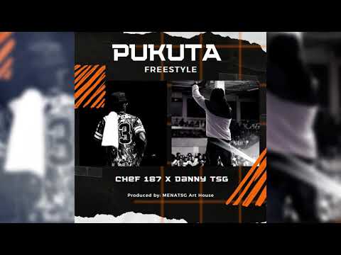 Chef 187 & Danny TSG Humayne - Pukuta (Official Audio)
