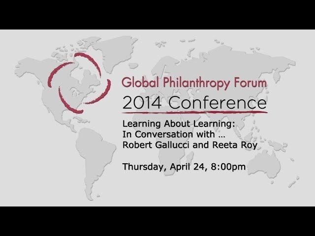Learning About Learning In Conversation with Robert Gallucci and Reeta Roy