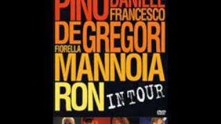 Ron &amp; Mannoia &amp; Pino D.&amp;  De Gregori -  Non abbiam bisogno di parole