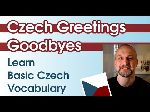 How to Greet and Say Goodbye in Czech. Basic Czech Vocabulary.