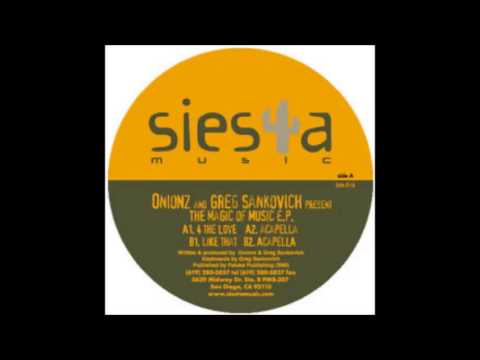 Onionz & Greg Sankovich - 4 The Love (2000)