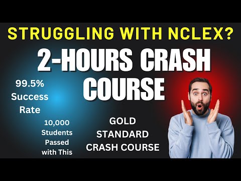 Last-Minute NCLEX Crash Course – Pass in One Shot!