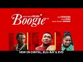 Boogie Trailer Own It Now On Digital Blu Ray DVD