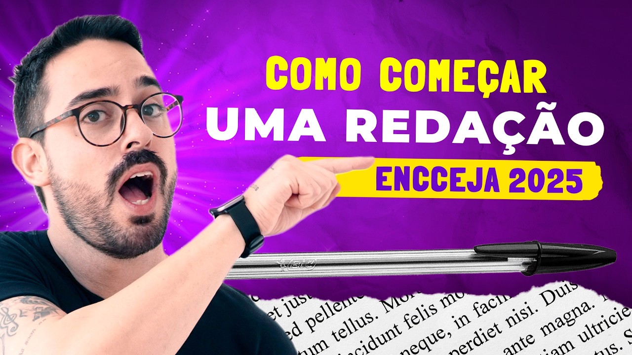 COMO COMEÇAR sua REDAÇÃO do ENCCEJA SEM ERRO!